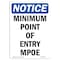 Signmission OSHA Notice, 7" Height, Minimum Point Of Entry Mpoe Sign, 7" X 5", Portrait OS-NS-D-57-V-14231 - alternate 1
